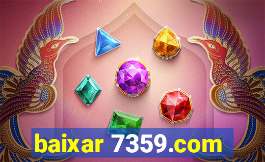 baixar 7359.com